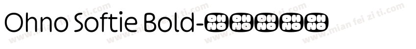 Ohno Softie Bold字体转换